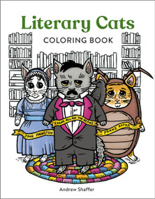 Literary Cats Coloring Book by Andrew Shaffer, 9780762488872