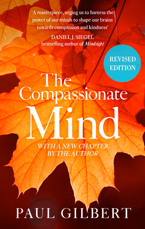 The Compassionate Mind - 9781472149121 by Paul Gilbert, 9781472149121