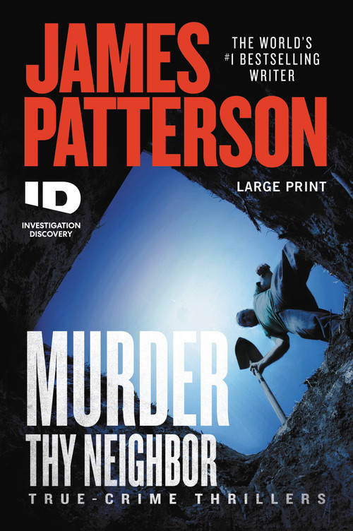 Murder Thy Neighbor - 9781538718964 by James Patterson, 9781538718964