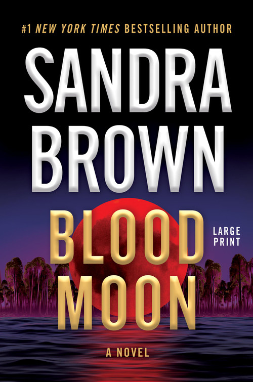 Blood Moon - 9781538768778 by Sandra Brown, 9781538768778