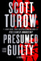Presumed Guilty - 9781538771082 by Scott Turow, 9781538771082