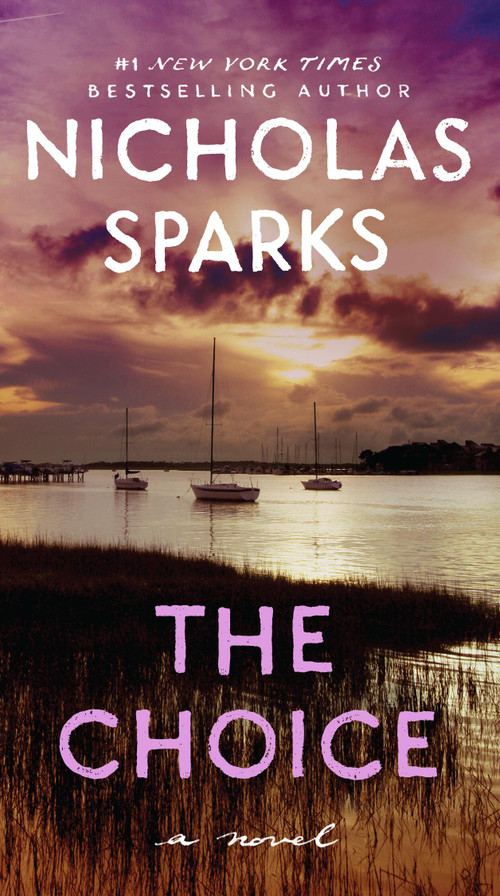 The Choice - 9781538772751 by Nicholas Sparks, 9781538772751