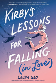 Kirby's Lessons for Falling (in Love) (A Graphic Novel) by Laura Gao, Laura Gao, 9780063067806