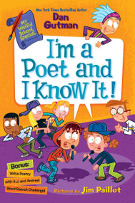 My Weird School Special: I'm a Poet and I Know It! - 9780063290204 by Dan Gutman, Jim Paillot, 9780063290204