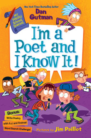 My Weird School Special: I'm a Poet and I Know It! - 9780063290204 by Dan Gutman, Jim Paillot, 9780063290204