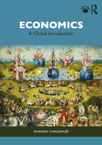 Economics (A Global Introduction) by Ananish Chaudhuri, 9781032411514