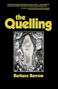 The Quelling by Barbara Barrow, 9781941360187