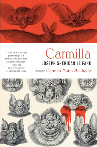 Carmilla - 9781941360385 by Joseph Sheridan Le Fanu, Carmen Maria Machado, 9781941360385