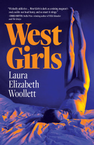 West Girls by Laura Elizabeth Woollett, 9781957363813