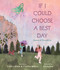 If I Could Choose a Best Day: Poems of Possibility by Charles Waters, Irene Latham, Olivia Sua, 9781536219791