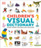 Children's Visual Dictionary by DK, 9780593964323