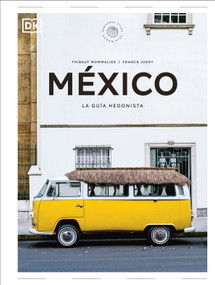 México (Pequeños atlas hedonistas) (Spanish Edition) by DK, 9780593967409
