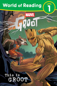 World of Reading: This Is Groot by Marvel Press Book Group, 9781368104654