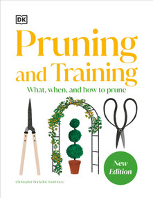 Pruning and Training (What, When, and How to Prune) by DK, 9780593964231