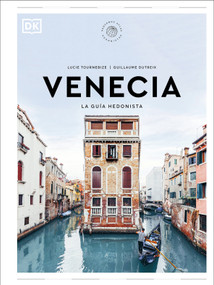 Venecia (Pequeños atlas hedonistas) (Spanish Edition) by DK, 9780593967393