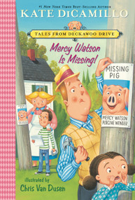 Mercy Watson Is Missing! - 9781536242010 by Kate DiCamillo, Chris Van Dusen, 9781536242010