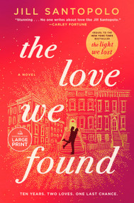 The Love We Found - 9798217067510 by Jill Santopolo, 9798217067510