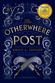 The Otherwhere Post (A Good Morning America YA Book Club Pick) by Emily J. Taylor, 9780593404546