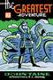 The Greatest Adventure by John Taine, S. L. Huang, 9780262551427