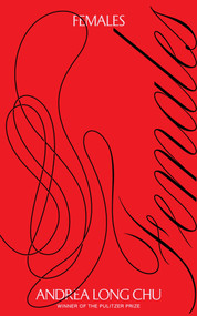 Females - 9781804298213 by Andrea Long Chu, 9781804298213