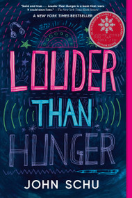 Louder Than Hunger - 9781536232523 by John Schu, 9781536232523