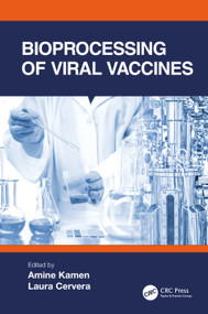 Bioprocessing of Viral Vaccines by Amine Kamen, Laura Cervera, 9781032135519