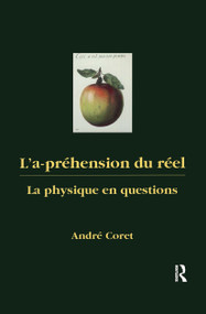 La-préhension du réel by Andre Coret, 9789057090042