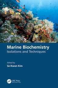 Marine Biochemistry (Isolations and Techniques) by Se-Kwon Kim, 9781032302126