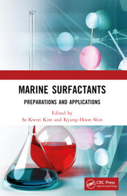 Marine Surfactants (Preparations and Applications) by Se-Kwon Kim, Kyung-Hoon Shin, 9781032309668