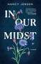In Our Midst - 9781938603150 by Nancy Jensen, 9781938603150