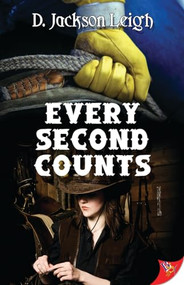 Every Second Counts - 9781602827851 by D. Jackson Leigh, 9781602827851