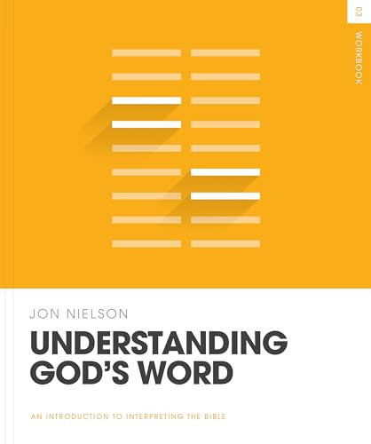 Understanding God's Word Workbook by Jon Nielson, 9781433587474