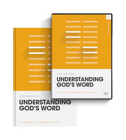 Understanding God's Word (Book and DVD) by Jon Nielson, 9781433599415