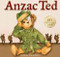 Anzac Ted (10th anniversary edition) by Belinda Landsberry, 9781922539755