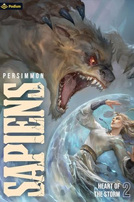 Heart of the Storm (A Progression Fantasy) by Persimmon, 9781039458642