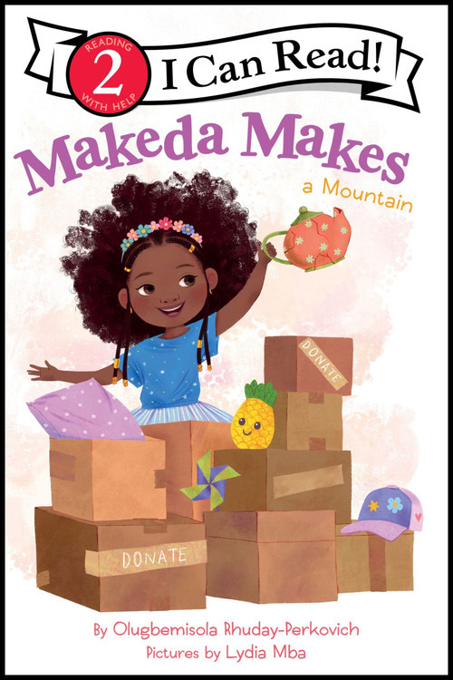 Makeda Makes a Mountain - 9780063217317 by Olugbemisola Rhuday-Perkovich, Lydia Mba, 9780063217317