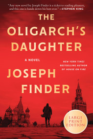 The Oligarch's Daughter (A Novel) - 9780063433595 by Joseph Finder, 9780063433595