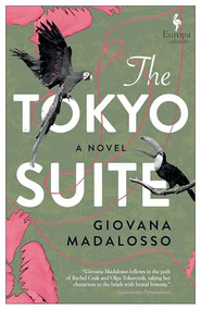 The Tokyo Suite by Giovana Madalosso, Bruna Dantas Lobato, 9781609459802