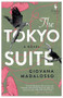 The Tokyo Suite by Giovana Madalosso, Bruna Dantas Lobato, 9781609459802