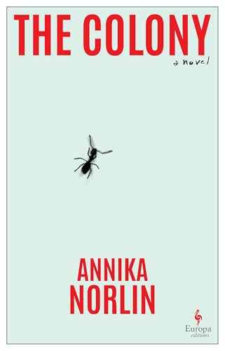 The Colony - 9798889660828 by Annika Norlin, Alice E. Olsson, 9798889660828