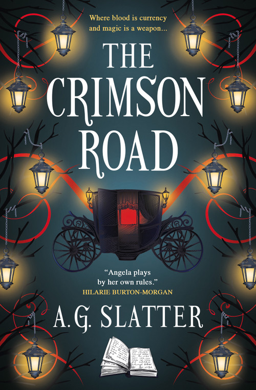 The Crimson Road by A.G. Slatter, 9781803364568