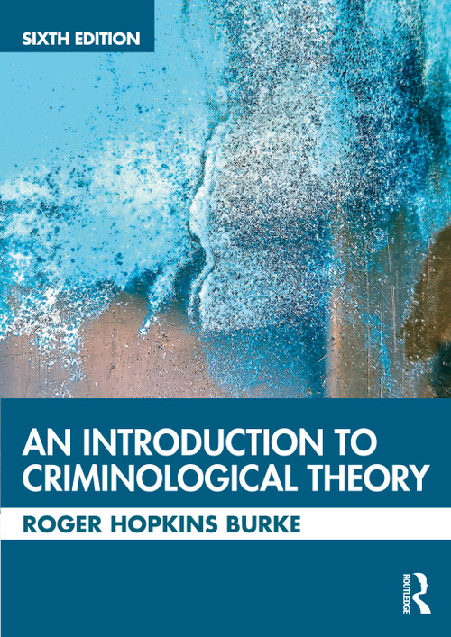 An Introduction to Criminological Theory - 9781032222318 by Roger Hopkins Burke, 9781032222318