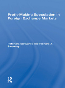 Profit-making Speculation In Foreign Exchange Markets - 9780367299880 by Patchara Surajaras, Richard J Sweeney, Richard Burdekin, 9780367299880