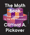 The Math Book (From Pythagoras to the 57th Dimension) by Clifford A. Pickover, 9781454957782