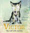 Victor, the Wolf with Worries by Catherine Rayner, 9781915801838