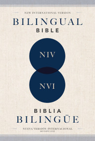 NIV/NVI, Bilingual Bible, Revised Text 2022, Softcover / NIV/NVI, Biblia Bilingüe, Revisión 2022, Tapa rústica by Nueva Versión Internacional, 9780829773996