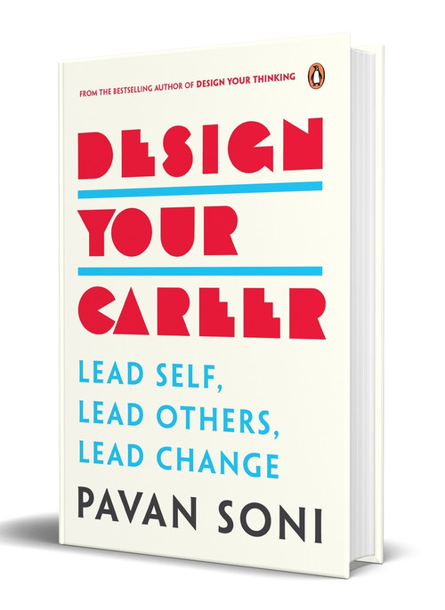 Design Your Career (Lead Self, Lead Others, Lead Change) by Pavan Soni, 9780143464938