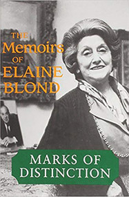 Marks of Distinction (The Memoirs of Elain Blond) by Elaine Blond, Barry Turner, 9780853032359
