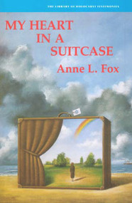 My Heart in A Suitcase by Anne L. Fox, 9780853033110