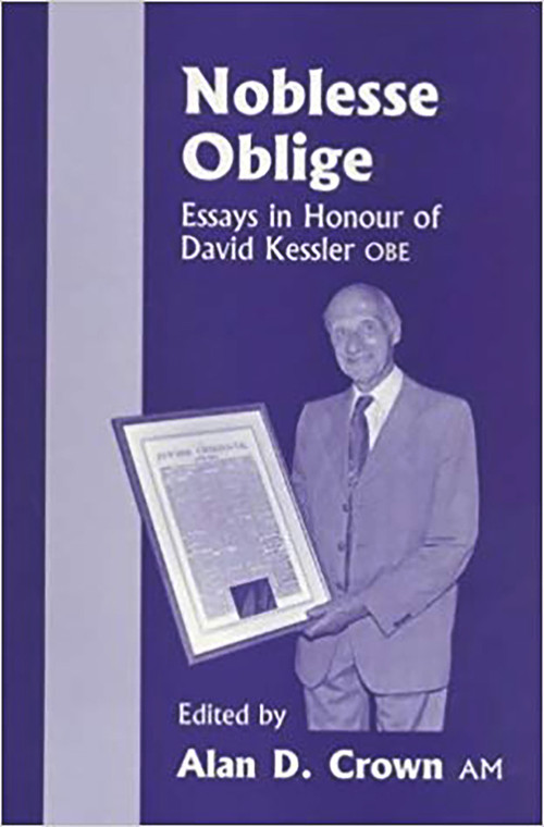 Noblesse Oblige (Essays in Honour of David Kessler Obe) by Alan Crown, 9780853033561